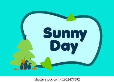 sunny day, beautiful greeting card background or template banner with cute animal character theme. vector design illustration