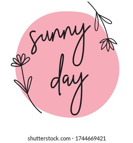 sunny day pink summer flat illustration lettering  