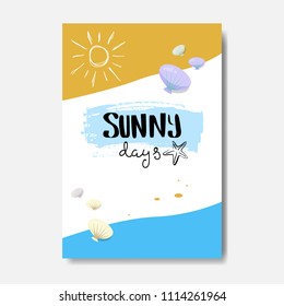 sunny days badge Isolated Typographic Design Label. Season Holidays lettering for logo,Templates, invitation, greeting card, prints and posters.