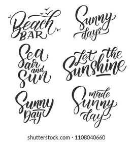 Sunny days. Creative and unique lettering quotes for the hot summer season. Vector illustration. For cards, posters, banners.