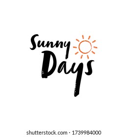 Sunny Days Textured Cursive Handwritten Style Stock Vector (Royalty ...