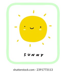 Sunny. Little sun. Weather forecast. Children education concept. Vector flat illustration.