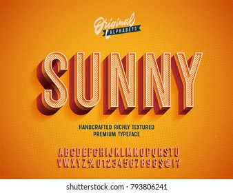 "Sunny" Vintage 3d Premium Rich Textured Alphabet. Super Detailed Retro Typeace with Good Vibes and High Temperature . Vector Illustration