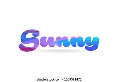 sunny word with pink blue color suitable for card icon or typography logo design