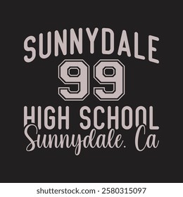 Sunnydale 99 High School Sunnydale. ca typography design