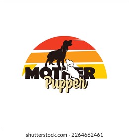 Sunrise Color Illustrative Text Art Mother Pupper