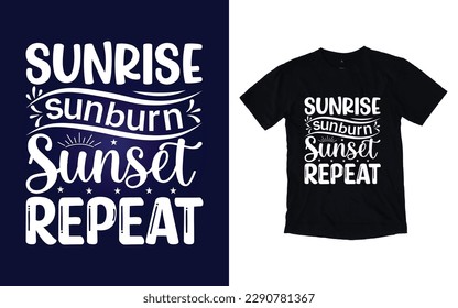 Sunrise sunburn sunset repeat quote t-shirt design, Free vector summer t-shirt design, Free vector surfing retro t-shirt design
