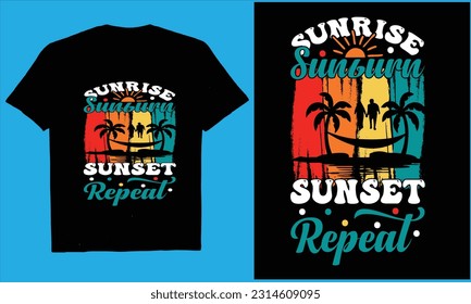  SUNRISE SUNBURN SUNSET REPEAT  Retro vintage Summer unny Beach Quotes Svg, Summer Quotes