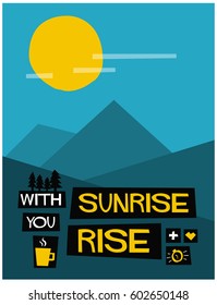 With Sunrise You Rise