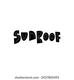 Sunroof hand drawn lettering text