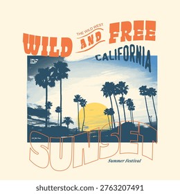 Sunset Beach Graphic Tee T-shirt Design. Vintage Grunge Texture Sunset Beach Print. Wild and Free Sunset Slogan Typography. Sunshine Beach view Design. Retro Tee artwork