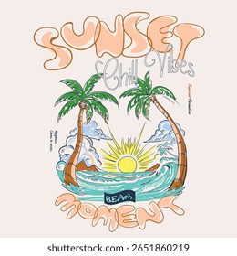 Sunset beach Moment Vector Graphics. its a summer tee shirt design. tropical palm tree paradise is hand drawn sketch. cartoon tree and sea. college typography slogan tee