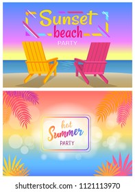 Sunset beach party hot summer days poster with sunbeds, pair of chaise-lounges on coastline vector illustration, summertime event adverts posters.