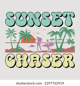 Sunset Chaser Retro Groovy Summer SVG Sublimation T-Shirt Graphic