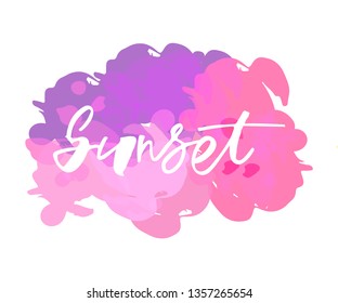 Sunset handlettering text. Design print for label, logo, sign, emblem. Vector illustration on background. 