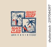 Sunset surf beach club seaside beach hand drawn vector illustration t shirt print