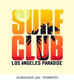 Sunset  typographic design  for t-shirt. Los Angeles paradise graphic. Summer illustration.