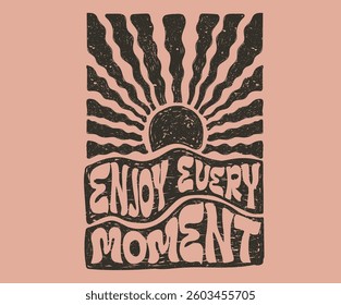 Sunshine abstract print design for apparel, stickers, posters, background and others. Enjoy every moment.