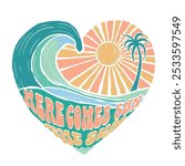 Sunshine beach artwork. Beach vibes artwork. Here comes the sun slogan print. Summer design for t shirt. women