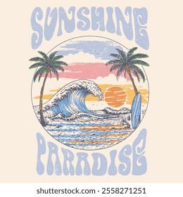 Sunshine Beach Paradise. summer t-shirt design. retro prints. print design. t shirt design. girls graphics. fashion design. hand drawn. surfing surfboard. sunset beach. beach vector. big waves.