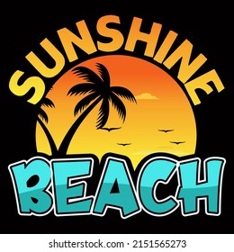 Sunshine Beach Sea Beach t shirt design vector illustration.