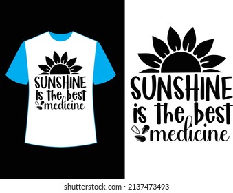 sunshine is the best medicine t shirt design.