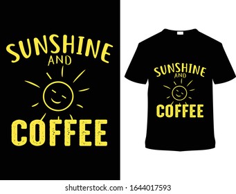 Plantilla De Diseño De Pantalones Sunshine Y Coffee.Vector T