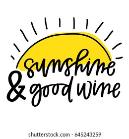 Sunshine & Good Wine