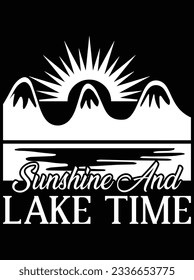 Sunshine and lake time vector art design, eps file. design file for t-shirt. SVG, EPS cuttable design file