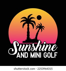 Sonnenschein und Mini Golf Svg
