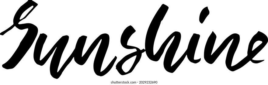 Sunshine. Modern dry brush lettering. Vector illustration.