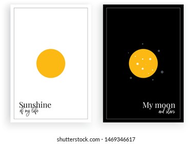 Sunshine Of My Life, My Moon And Stars. Minimalist Poster Design, Scandinavian Wall Art,vector, Beautiful Quotes, Wording Design, Lettering, Wall Art Work, Two Pieces Art Decor, Black And White Poster