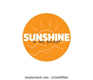 Sunshine en mi bolsillo, vector. Diseño de ilustraciones vectoriales para gráficos de moda, estampados de camisetas, afiches