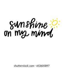 Sunshine On My Mind