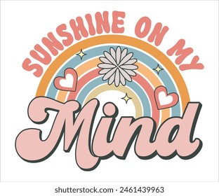 Sunshine on my mind Retro Groovy T-shirt, Summer T-shirt Design, Summer Vibes, Beach Quotes, Beach Vibes, Summer Quote, 70s Retro, Ocean, Vacation Quotes, Cut Files For Cricut and Silhouette