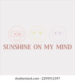 sunshine on my mind, sunshine, sun, summer, sunshine on my mind, mind, happy, beach, cute, retro, yellow, bright, sunny 