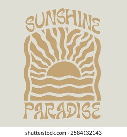 Sunshine paradise on mind vector graphic .You are my sunshine. Sun for poster, card, apparel print, Vector illustration. Cartoon sun character with hand drawn lettering