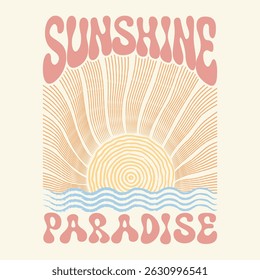 Sunshine Paradise, texto com uma ilustração de ondas, para impressões de camisetas, cartazes. Ilustração de Summer Beach Vetor.	