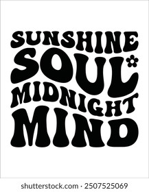 SUNSHINE SOUL MIDNIGHT MIND Groovy, wavy Bundle, Cute, Retro, Boho, Hippie, bundle, Inspirational, Motivational, T shirt Designs, Trendy