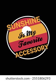 Sunshine T-shirt design and Typography 