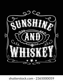 SUNSHINE AND WHISKEY TSHIRT DESIGN