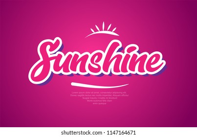 sunshine word typography design in pink color suitable for logo, banner or text design