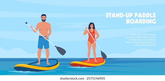 Sup boarding event poster design. man and woman standing on sup boards on water, holding oar and swims on the sea. Advertising of sports school, teaching to ride SUP.