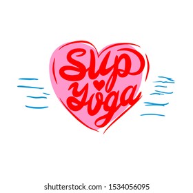 Sup Yoga vector lettering with pink heart and waves.