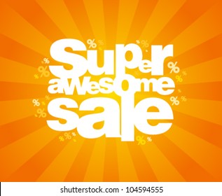 Super awesome sale design template.