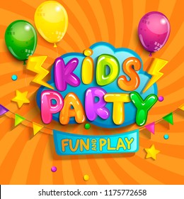 Super Banner for kids party in cartoon style with sunburst background. Place for fun and play, kids game room for birthday party. Poster for children's playroom decoration. Vector illustration.
