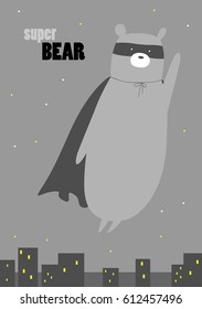 Super Bear is the hero
