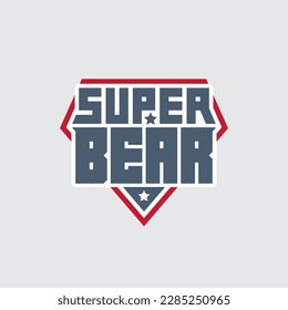 Super Bear - t-shirt print. Patch with original lettering and stars. Emblem.