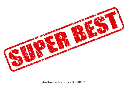 SUPER BEST RED STAMP TEXT ON WHITE