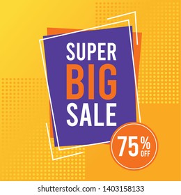 Super big sale banner. Promotion square banner on yellow background